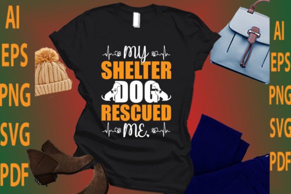My Shelter Dog Rescued Me