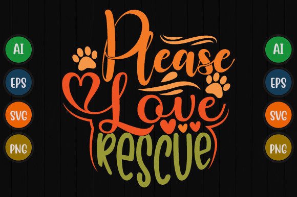 Please Love Rescue Dog Typography Tees